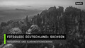 Foto-Guide Deutschland: Sachsen  Tafelberge und Elbsandsteingebirge